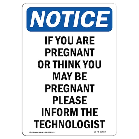 OSHA Notice Sign, If You Are Pregnant Or Think You, 5in X 3.5in Decal